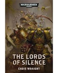 The Lords of Silence by Chris Wraight